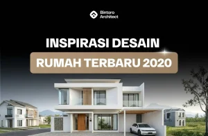 Inspirasi Model Rumah Terbaru