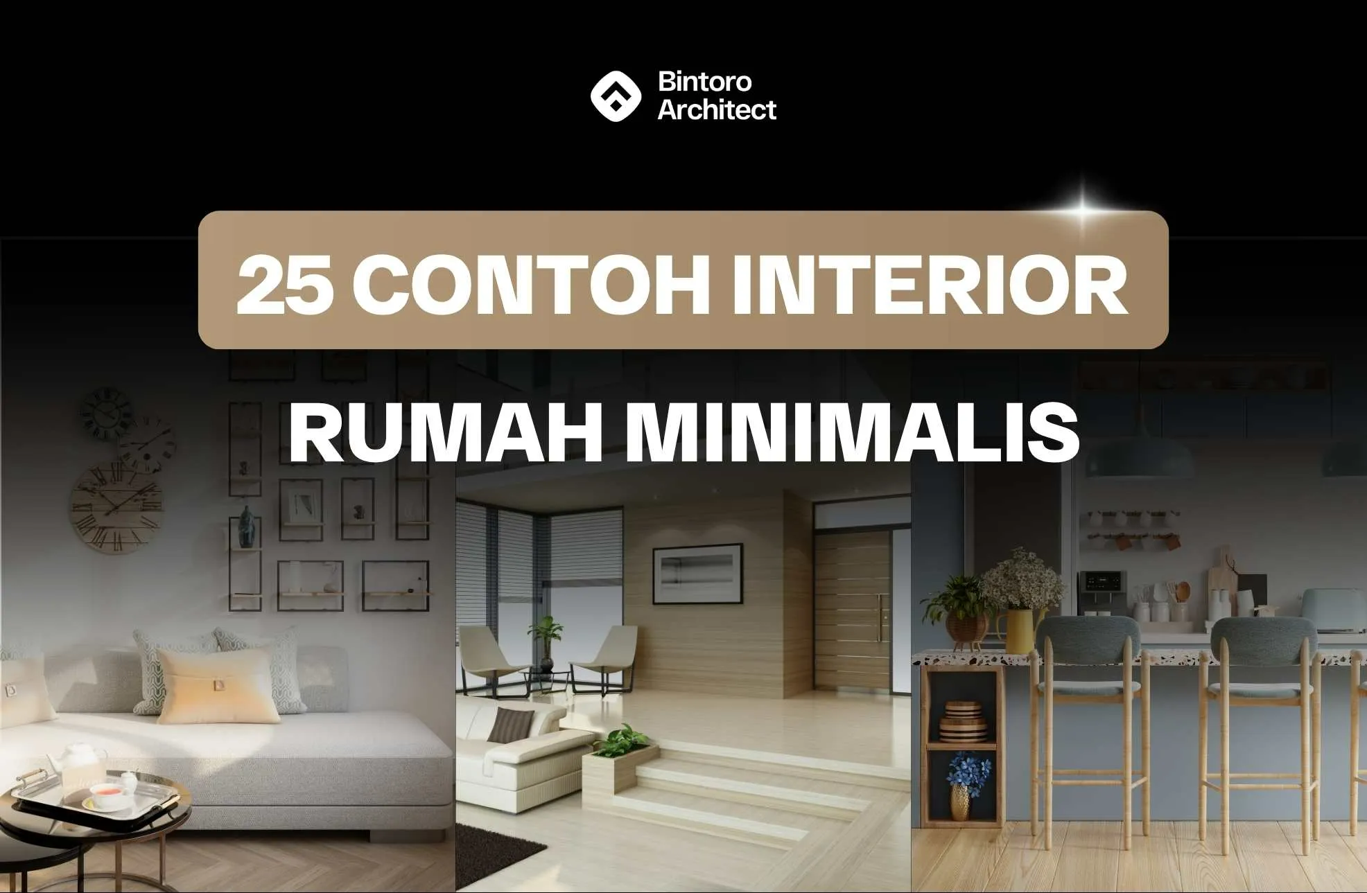 25 Contoh Interior Rumah Minimalis