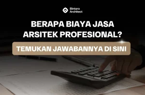 Biaya Jasa Arsitek