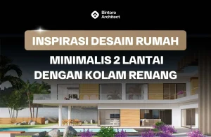 Desain Rumah Minimalis 2 Lantai Dengan Kolam Renang