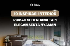 Interior Rumah Sederhana Tapi Elegan