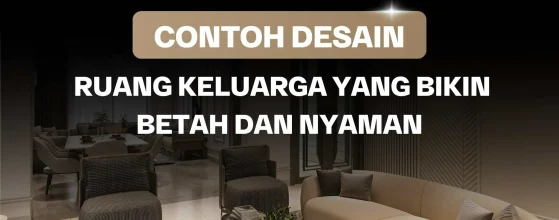 Desain Ruang Keluarga