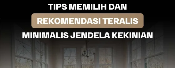 Teralis Minimalis Jendela