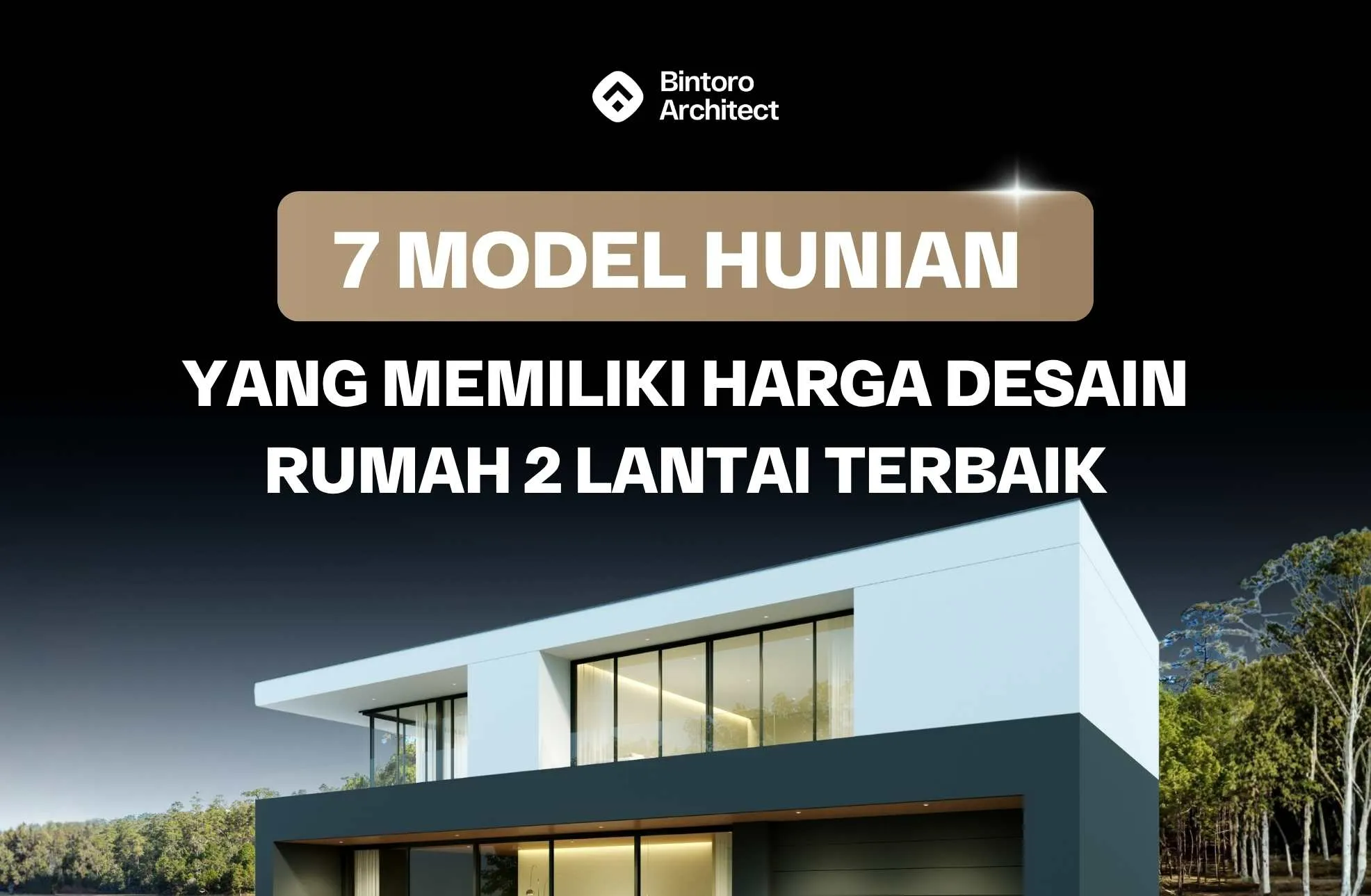 7 Model Hunian Yang Memiliki Harga Desain Rumah 2 Lantai Terbaik