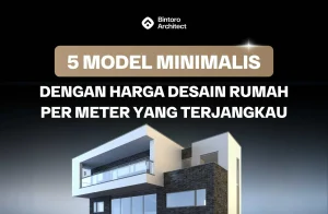 Harga Desain Rumah per Meter
