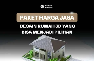 Harga Jasa Desain Rumah 3D