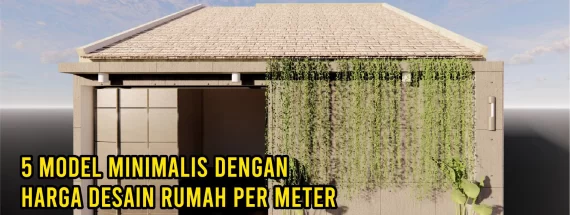 harga desain rumah per meter