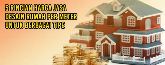 harga jasa desain rumah per meter