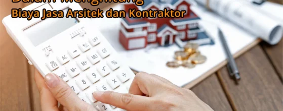 biaya jasa arsitek dan kontraktor