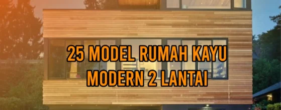 rumah kayu modern