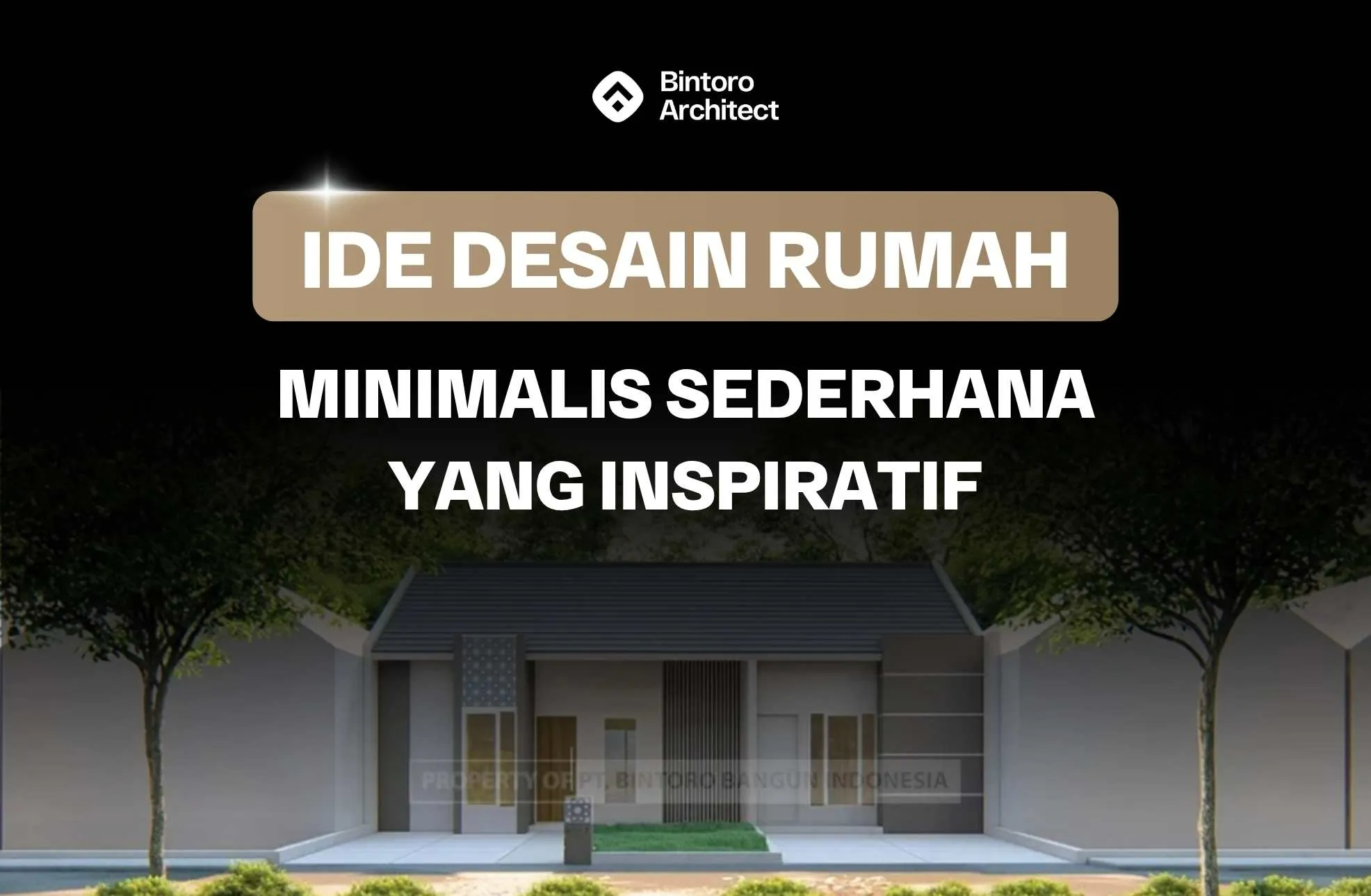 Ide Desain Rumah Minimalis Sederhana yang Inspiratif