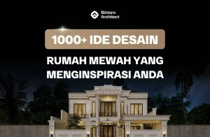 Desain Rumah Mewah