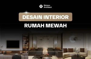 Interior Rumah Mewah