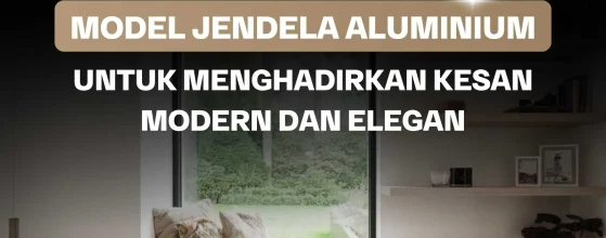 Model Jendela Aluminium