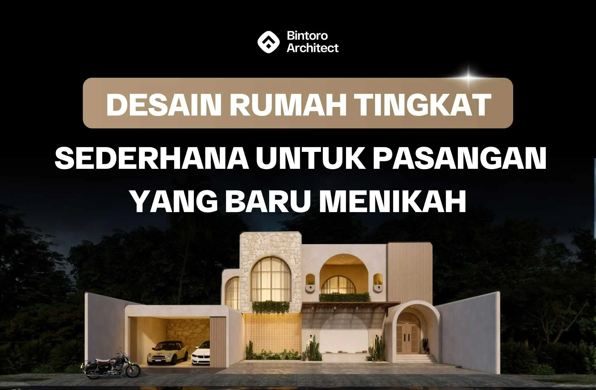 Desain Rumah Tingkat Sederhana Untuk Pasangan Yang Baru Menikah
