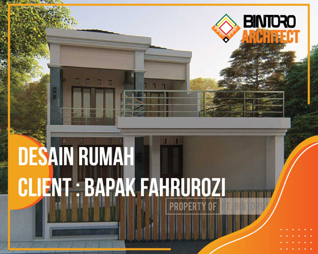 Desain Rumah Bapak Fahrurozi