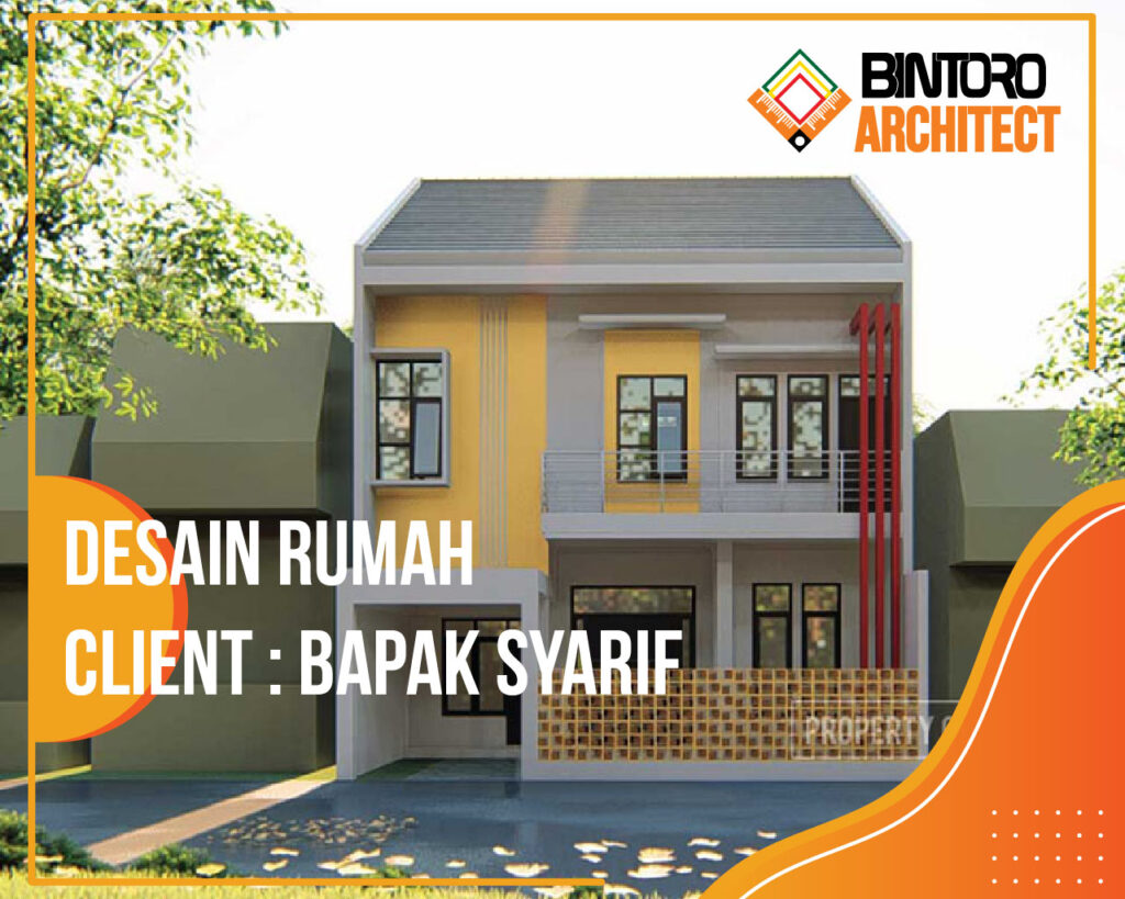 Desain Rumah Bapak Syarif Bogor