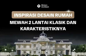 Rumah Mewah 2 Lantai Klasik