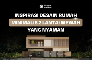 Rumah Minimalis 2 Lantai Mewah