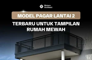 Model Pagar Lantai 2 Terbaru