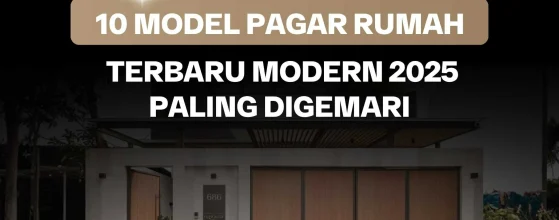 Model Pagar Rumah Terbaru