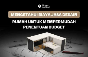Biaya Jasa Desain Rumah