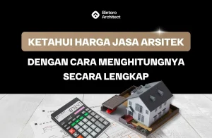 Harga Jasa Arsitek