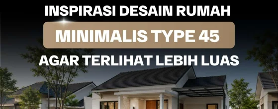 Desain Rumah Minimalis Type 45